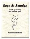 SAGE & SMUDGE (b) *Stellhorn