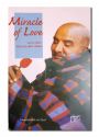 MIRACLE OF LOVE *Ram Dass