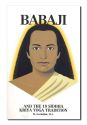 Babaji and the 18 Siddha Kriya Yoga Tradition