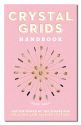 CRYSTAL GRIDS HANDBOOK (H)