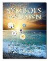 SYMBOLS OF THE DAWN (S)
