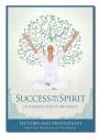SUCCESS & THE SPIRIT (O)