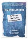HUMANIFESTATIONS