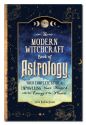 MODERN WITCHCRAFT BOOK OF ASTROLOGY: