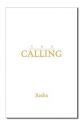 CALLING (THE): Rasha