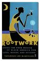 ROOTWORK: Using The Folk Magick Of B