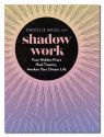 SHADOW WORK: Face Hidden Fears, Heal
