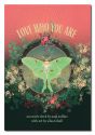LOVE WHO YOU ARE (44-card deck & 116