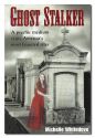 GHOST STALKER: A Psychic Medium Visi