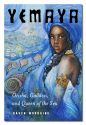 YEMAYA: Orisha, Goddess & Queen Of T