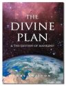 DIVINE PLAN: And The Destiny Of Mank