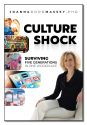 CULTURE SHOCK: Surviving Five Genera