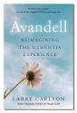 AVANDELL: Reimagining The Dementia E