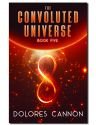 CONVOLUTED UNIVERSE: Book Five