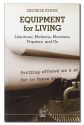 EQUIPMENT FOR LIVING: Literature, Mo