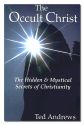 OCCULT CHRIST: The Hidden & Mystical