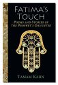 FATIMA'S TOUCH: Poems & Stories Of T