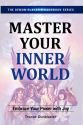 MASTER YOUR INNER WORLD: Embrace You