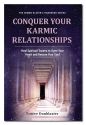 CONQUER YOUR KARMIC RELATIONSHIPS: H
