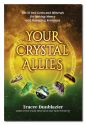 YOUR CRYSTAL ALLIES: The 12 Best Gem