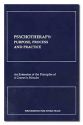 PSYCHOTHERAPY: Purpose, Process & Pr