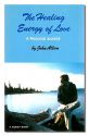 The Healing Energy of Love