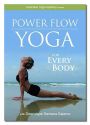 Power Flow Yoga for Every Body DVD