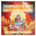 Aghora Book I At the Left Hand of God