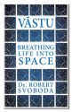 Vastu: Breathing Life Into Space