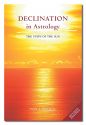 Decilination in Astrology (New Editi