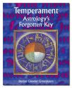 Terperament: Astrology's Forgotten Key