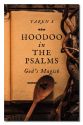 Hoodoo In The Psalms: God's Magick