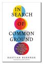 In Search Of Common Ground