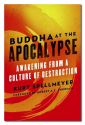 Buddha at the Apocalypse