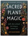 Black Thorn's Book of Sacred Plant Magic