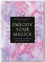 Embody Your Magick