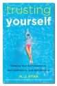 Trusting Yourself