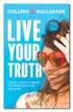 Live Your Truth