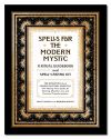 Spells For Modern Mystic