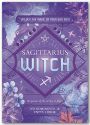 Sagitarrius Witch: Unlock The Magic Of Your Sun Sign