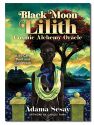 Black Moon Lilith Cosmic Alchemy Oracle