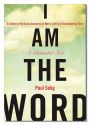I Am The Word