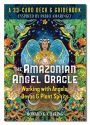 The Amazonian Angel Oracle