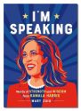 I'm Speaking