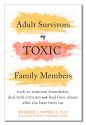 Adult Survivors Of Toxic Family Members