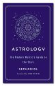 Astrology: The Modern Mystic's Guide To The Stars
