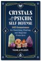 Crystals For Psychic Self-Defense