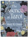 The Essence Of Tarot