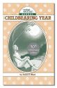 Wise Woman Herbal For The Chilbearing Year 30th Anniversary