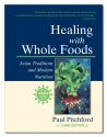 Healing With Whole Foods